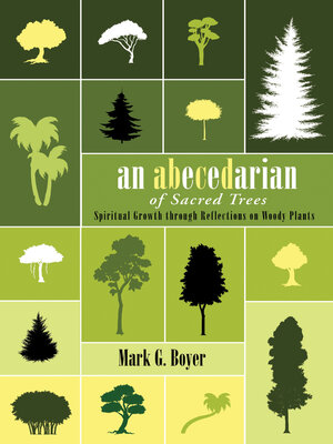cover image of An Abecedarian of Sacred Trees